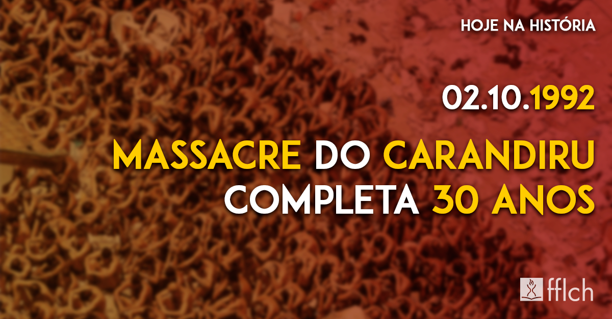 30 Anos Do Massacre Do Carandiru